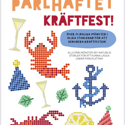 LILLA PÄRLHÄFTET KRÄFTFEST!